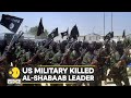 Somalia Top Al Shabaab Leader Killed In Joint Operation Latest English News WION News Somalia Top Al Shabaab Leader Killed In Joint Operation Latest English News WION News