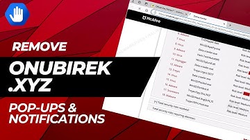 Ways To Remove Onubirek.xyz Ads & Notifications
