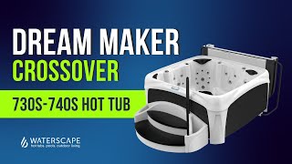 DreamMaker Spas Crossover 730S and 740S Hot Tub