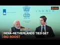 India–Netherlands strategic partnership enters a new phase
