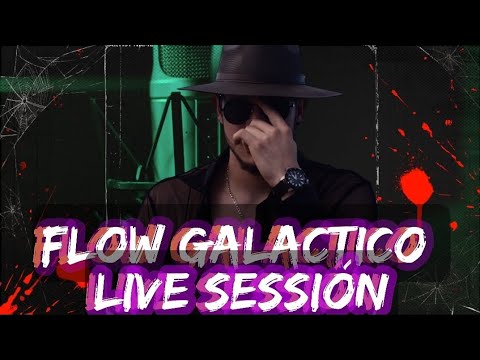 J ROCE -FLOW GALACTICO LIVE SESSION #1