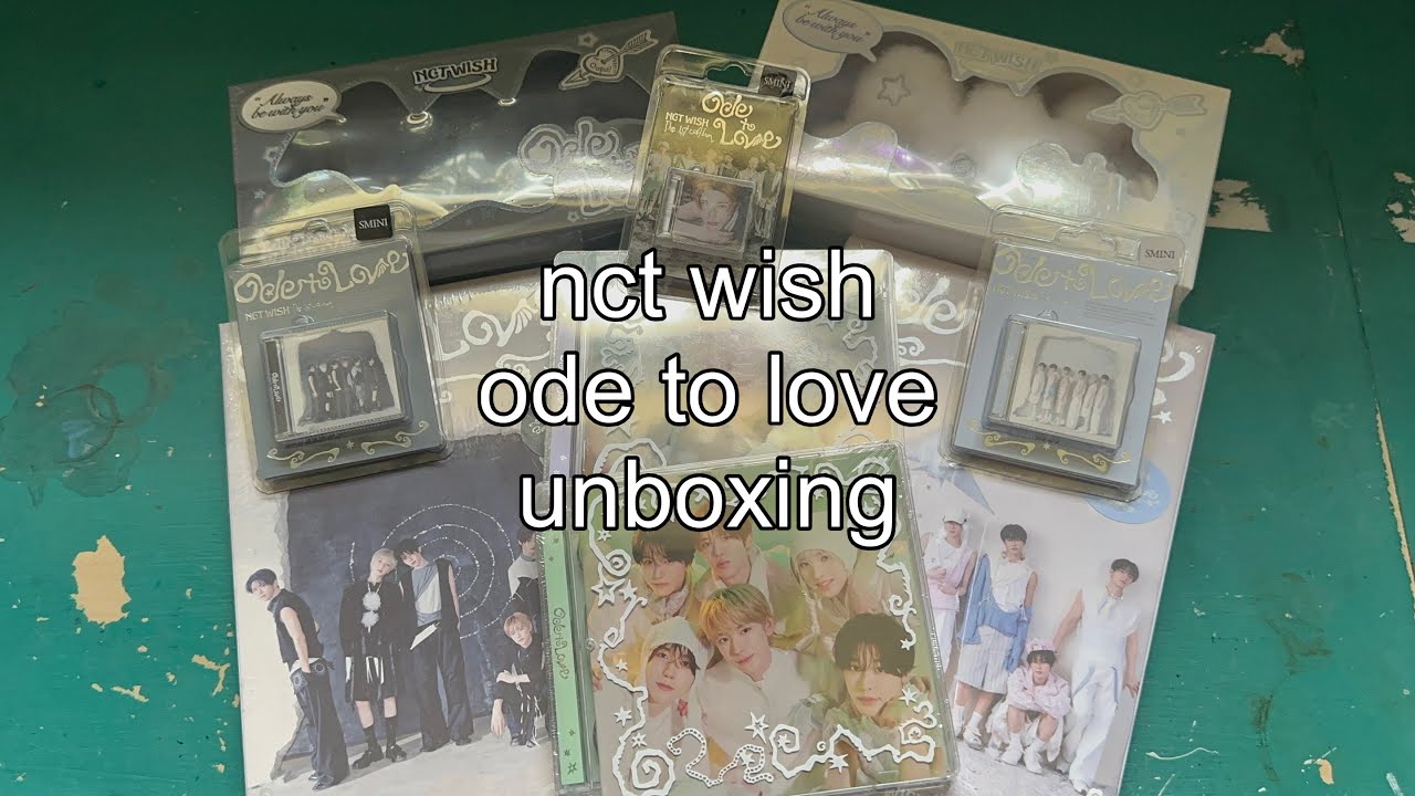 unboxing nct wish ode to love ᯓ☆ all versions! - YouTube