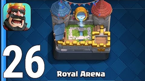 Clash Royale Gameplay Walkthrough Part 27 - Arena 7 Deck Royal Arena [iOS/Android Games]