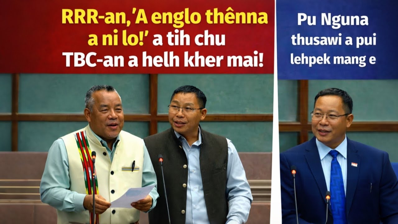 RRR-an Edu. Minister a ZILH🥺 TBC-an a lo CHHAN😱  A va pui lehpek em! Pu Nguna a rawn che BON hlak