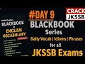 BLACK BOOK SERIES DAY 9 | DAILY VOCABULARY FOR ALL EXAMS | JKSSB | SSC | RAILWAYS