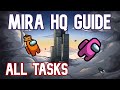 Among Us Mira Guide Tips & Tricks - How To Do All Tasks On Mira HQ Map