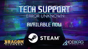 Tech Support: Error Unknown - Launch Trailer (PC)