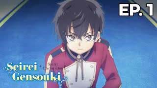 Seirei Gensouki: Spirit Chronicles - Épisode 1 - VOSTFR