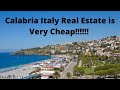 Calabria Italy Real Estate/Property is a Very Cheap Investment