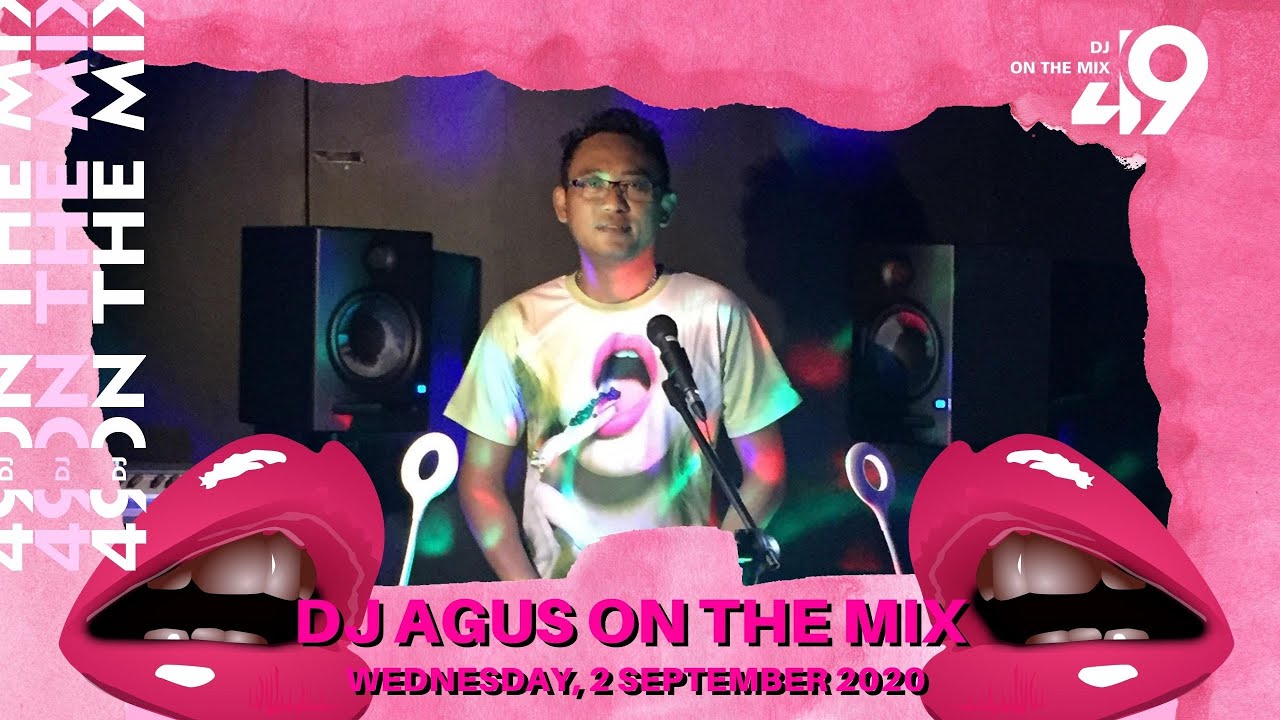 SAYANG SAMPAI MATI | MAWAR PUTIH | BANYU LANGIT | DIAMOND HEART | DJ AGUS ON THE MIX |02 09 20 PART1