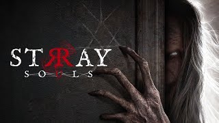 Stray Souls (#2): END GAME và cái kết siêu ĐỚ - Tựa Game dở nhất năm 2023 là đây