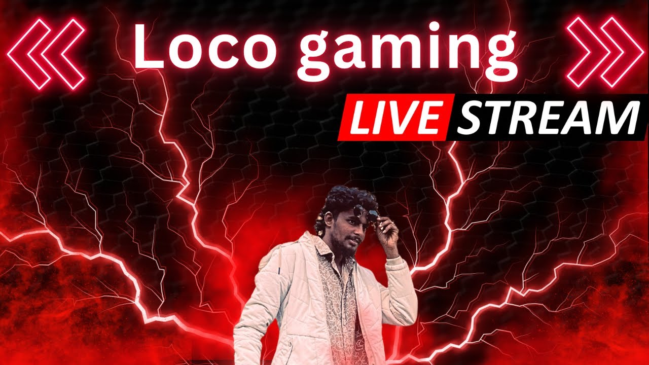 Live streaming of Loco gaming 🎮🚀 