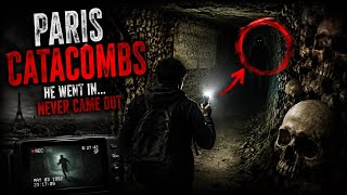 The Terrifying Paris Catacombs Footage Nobody Can Explain
