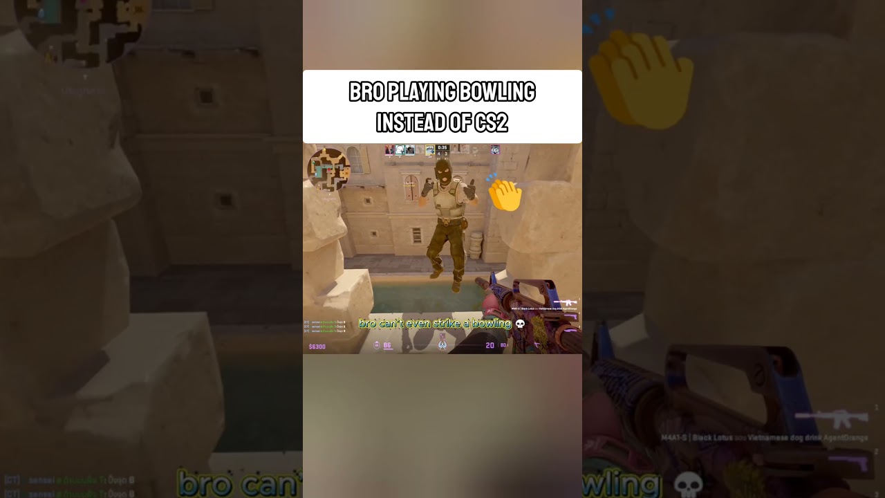 bro playing bowling Instead of cs2  