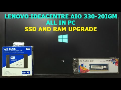 || Lenovo ideacentre AIO 330-20IGM ALL IN PC SSD And RAM Upgrade ||
