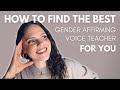 5 things to look for in a gender affirming voice teacher