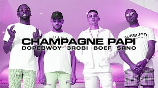 Dopebwoy ft. 3robi, Boef & SRNO - Champagne Papi  (Slowed + Reverb) Resimi