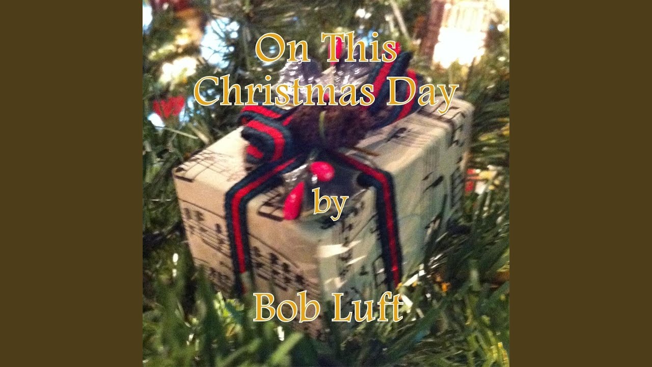 On This Christmas Day YouTube