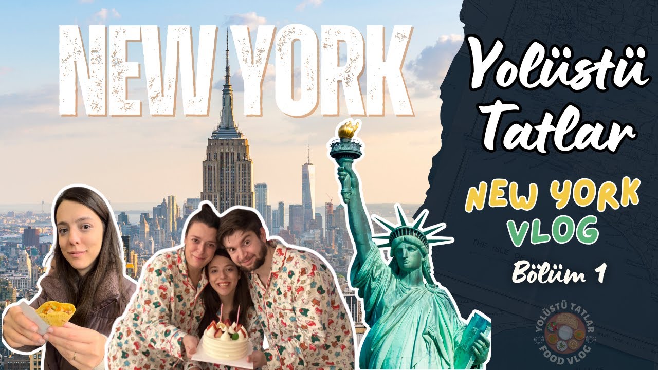 New York’un Sokak Lezzetleri ve Gezilecek Yerler | 1. Bölüm 🗽