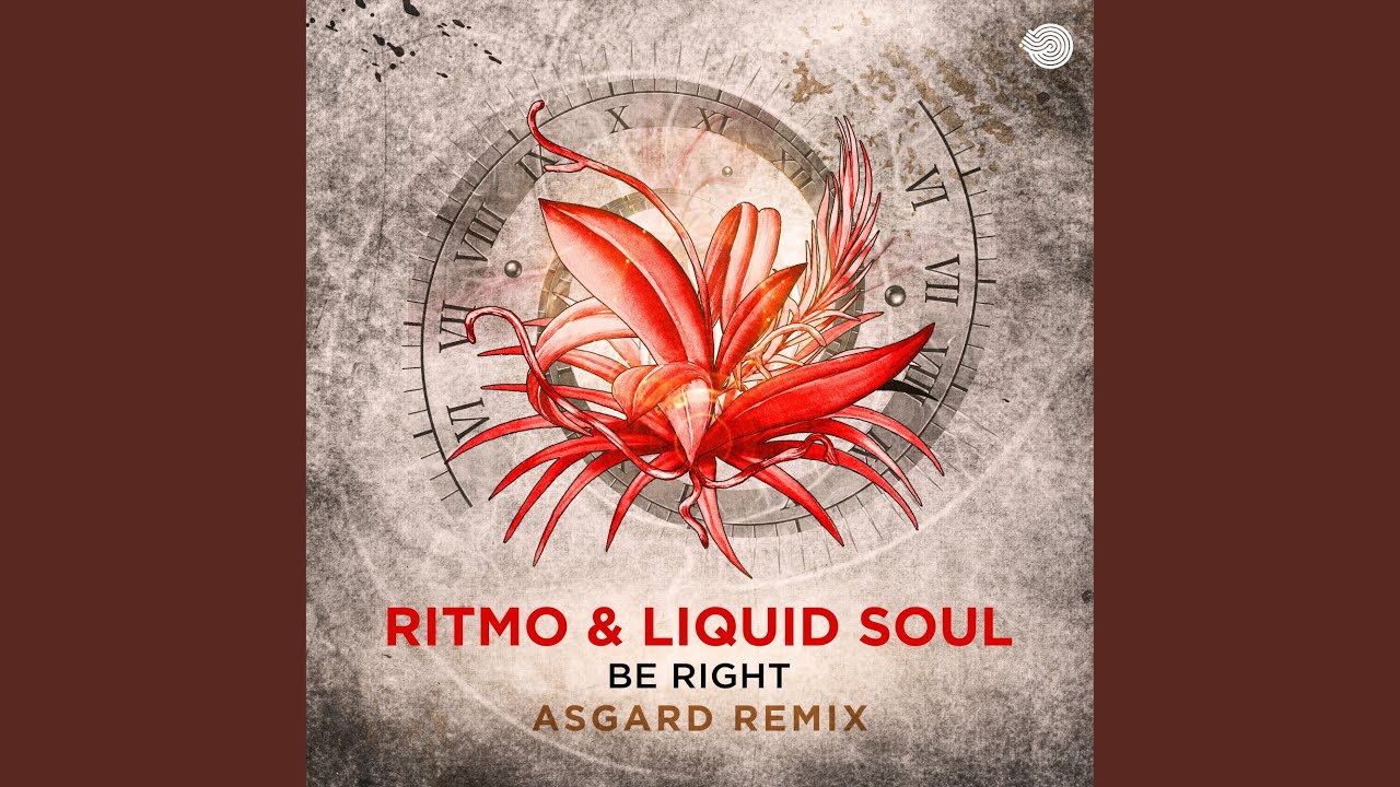 Be Right (Asgard Remix)