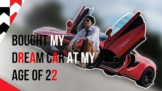 I bought my dream car Mclaren 570s at age of 22!!!  penny stock millionaire