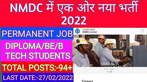 nmdc new recruitment 2022 for diploma be b tech students