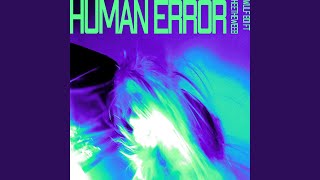 Human Error (nightcore) (feat. Keetheweeb)