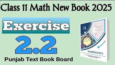 📊Class 11 Math Chapter 2 Exercise 2.2 Complete|Functions & Graphs|2025 Edition @LSMathAndExamSuccess