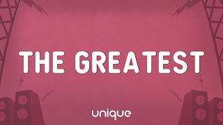 Sia - The Greatest (Lyrics) ft. Kendrick Lamar