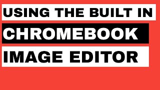 Chromebook image editor - How to use the built in image editor on a Chromebook screenshot 4