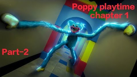 Poppy playtime Mobile | Part 2 -Chapter 1 (ios, Android) walkthrough