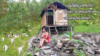 Building a new life - Episode 5: Cleaning up the farm, welcoming new members, build a house of stone