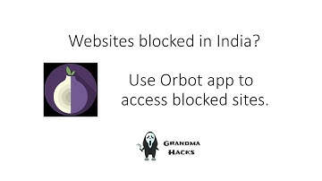 Access blocked sites using Orbot app