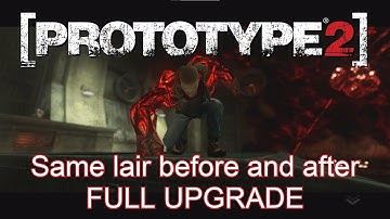 Prototype 2 Clearing A Lair Before And After Full Upgrade