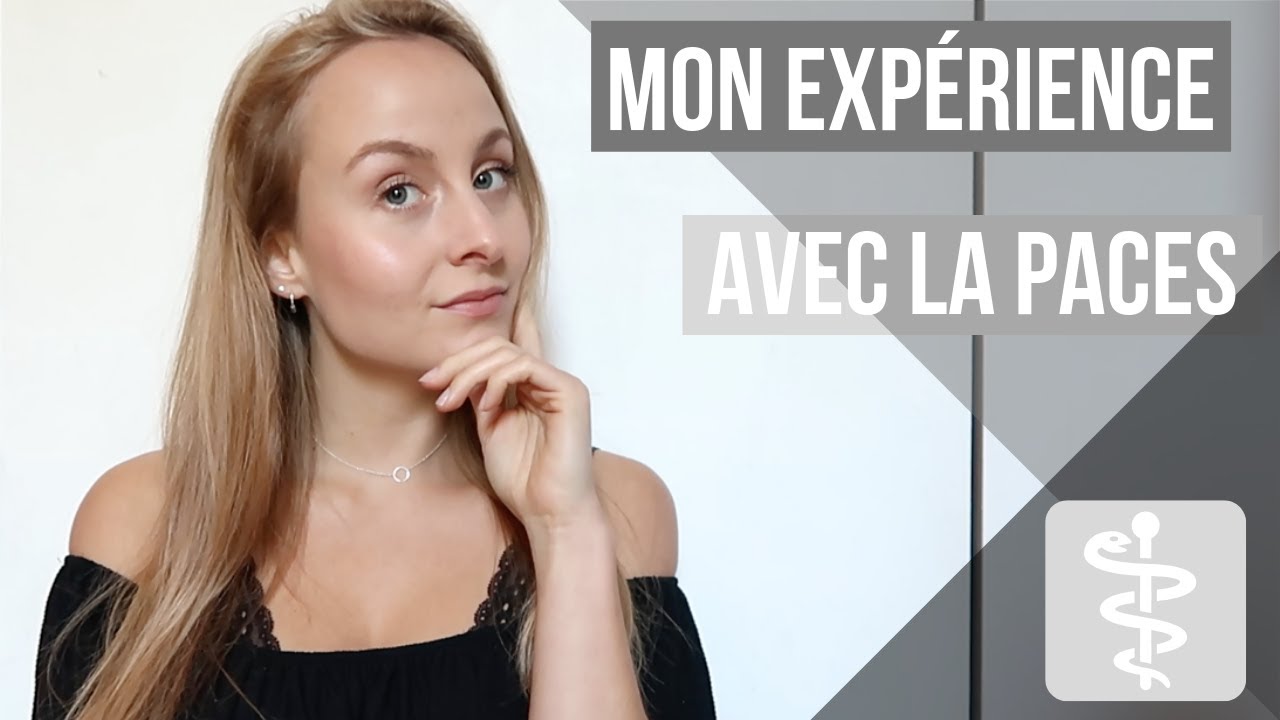 Que faut-il savoir sur la PACES ?