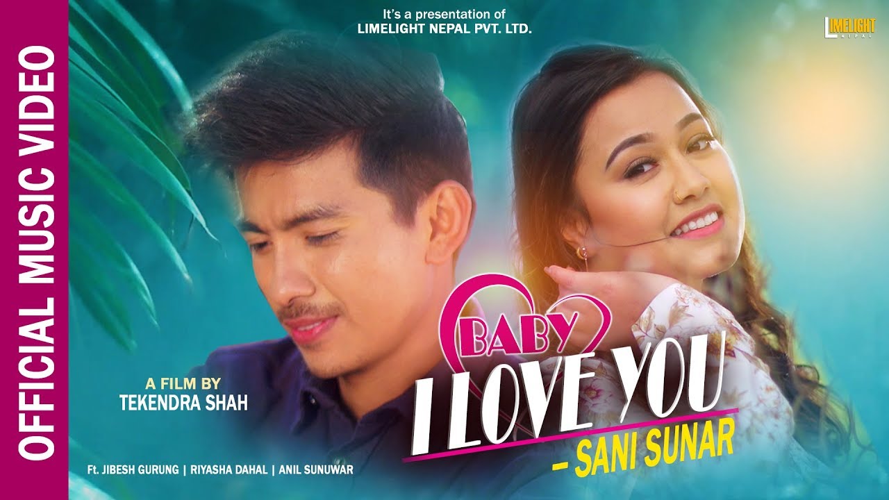 Baby I Love You Sani Sunar Lyrics Chords Mp3 Tunesnepal