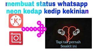Tutorial membuat status whatsapp neon tumblr - story wa