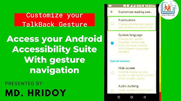 #TalkBack3 How to Customize your updated Android Accessibility Suite TalkBack
