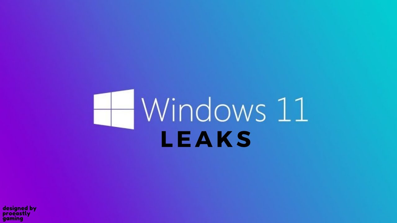 WINDOWS 11 OFFICIAL LEAKS | WINDOWS 10 TECH TUTORIALS
