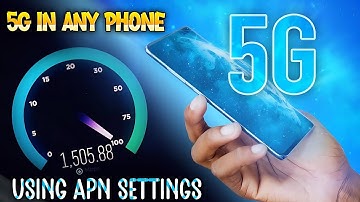 new apn settings to enable 5g in any android phone