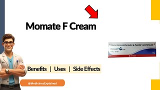 Momate F Cream Uses, Side Effects & Dosage Explained! 💊