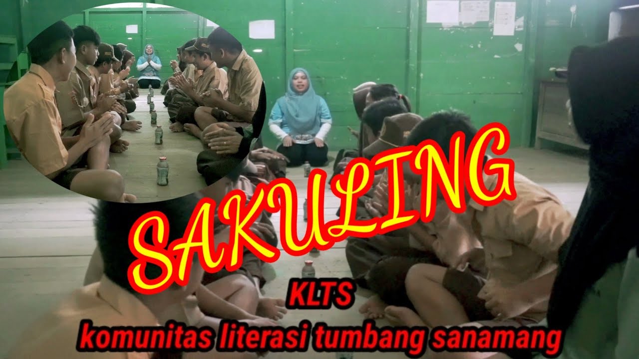 Sakuling SAKULING KE SMP MUHAMMADIYAH TUMBANG SANAMANG #KLTS #katingan #literasi ...