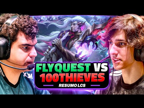 RESUMO LCS: FLY QUEST x 100 THIEVES NA FINAL LOWER