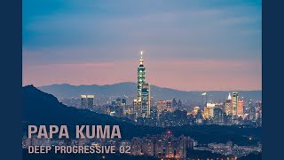 Papa Kuma — Deep Progressive 02 (Live DJ Set)