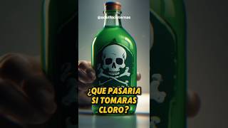 Que Pasaría Si Tomaras Cloro? Ón