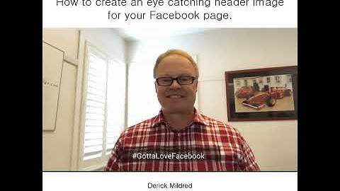 Mortgage Brokers & Realtors: How to Create an Eye Catching Header Image for Your Facebook Page.