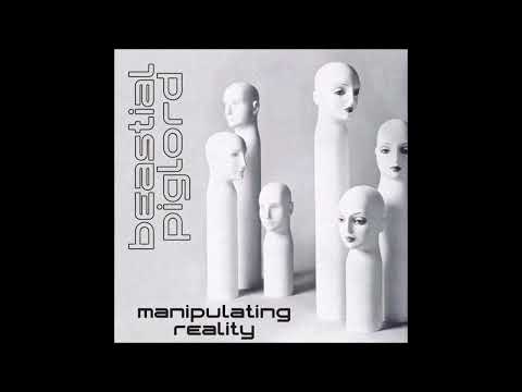 BEASTIAL PIGLORD - Manipulating Reality [FULL ALBUM] 2024