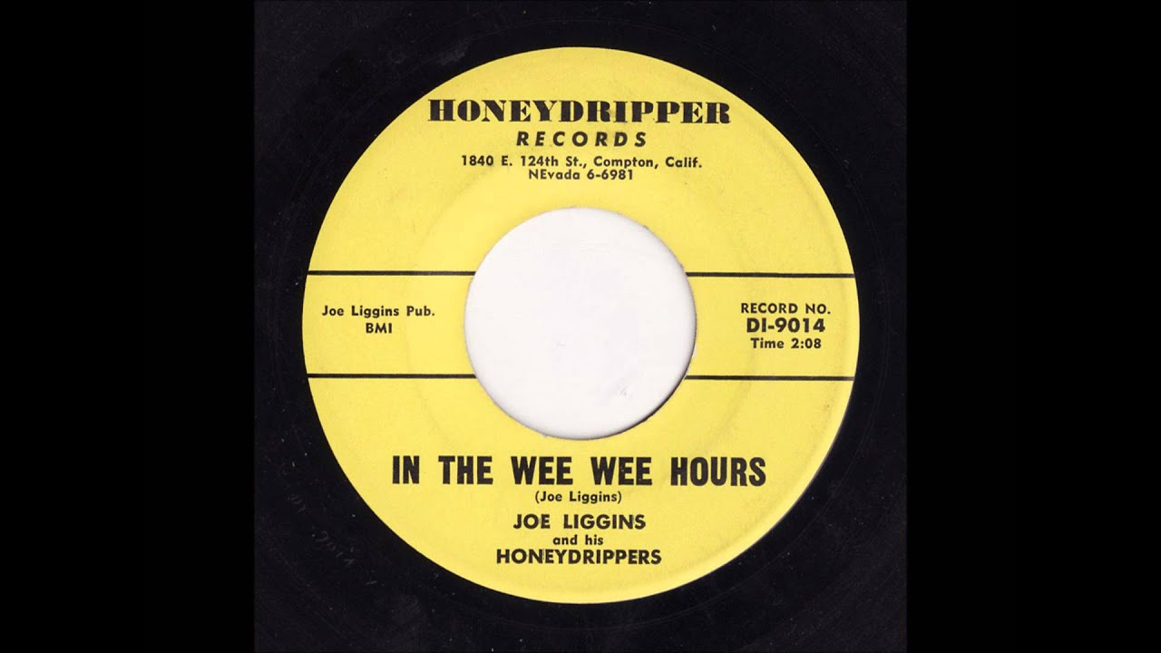 Joe Liggins - In The Wee Wee Hours