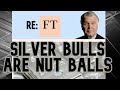 re: Don't Bet On The Silver Boom by John Dizard
