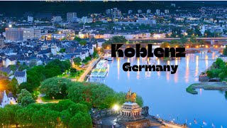Koblenz Germany.top 10 Must Visit Spots.